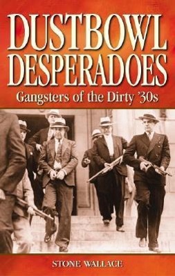 Vorderes Coverbild Dustbowl Desperadoes