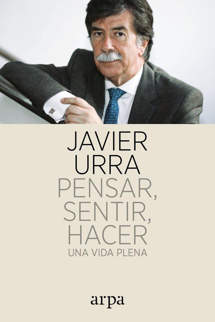 Vorderes Coverbild Pensar, sentir, hacer : una vida plena