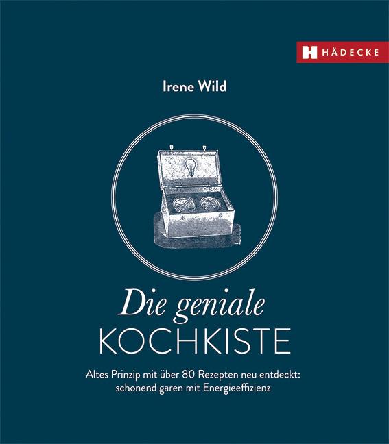 Vorderes Coverbild Die geniale Kochkiste