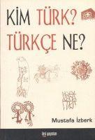 Vorderes Coverbild Kim Türk Türkce Ne
