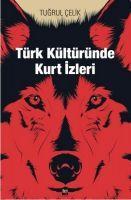 Vorderes Coverbild Türk Kültüründe Kurt Izleri
