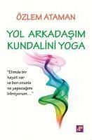 Vorderes Coverbild Yol Arkadasim Kundalini Yoga