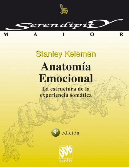 Vorderes Coverbild Anatomía emocional : la estructura de la experiencia somática