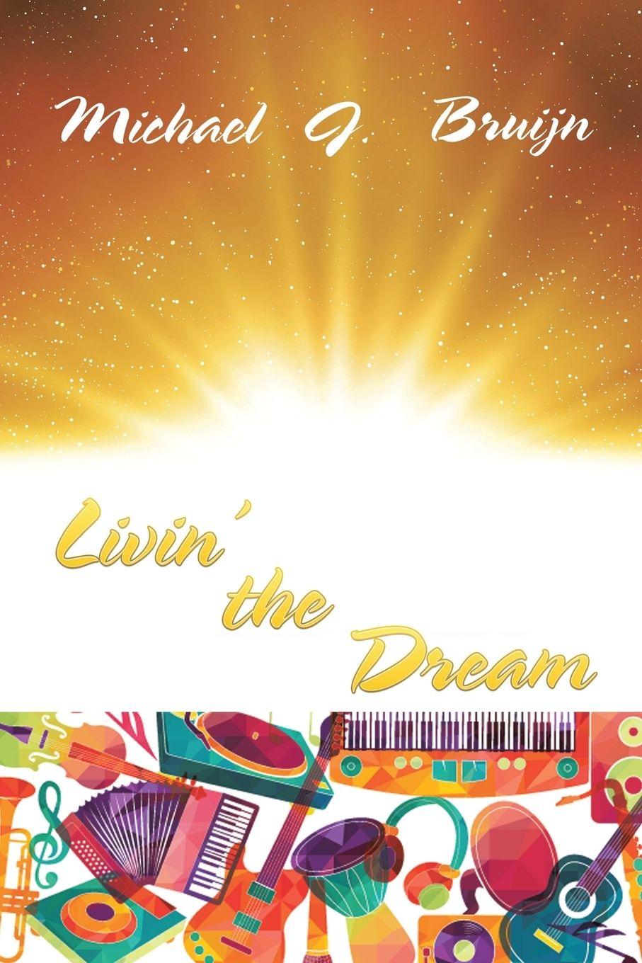 Vorderes Coverbild Livin' the Dream