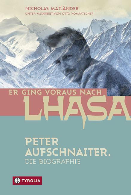 Vorderes Coverbild Er ging voraus nach Lhasa