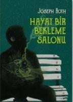 Vorderes Coverbild Hayat Bir Bekleme Salonu