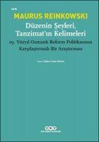 Vorderes Coverbild Düzenin Seyleri, Tanzimatin Kelimeleri