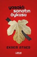 Vorderes Coverbild Yasakli Sanatin Öyküsü