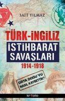 Vorderes Coverbild Türk - Ingiliz Istihbarat Savaslari