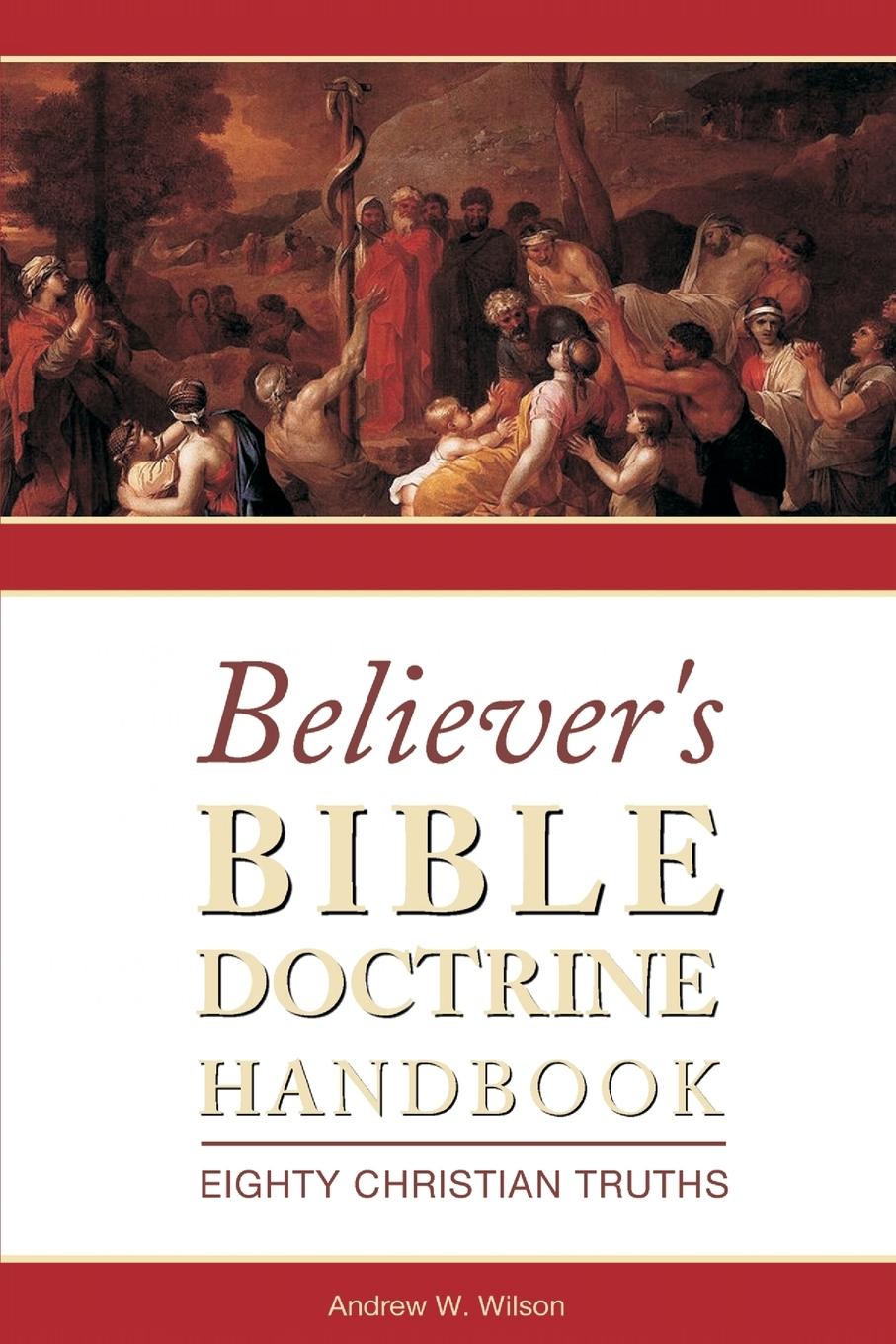 Vorderes Coverbild Believer's Bible Doctrine Handbook