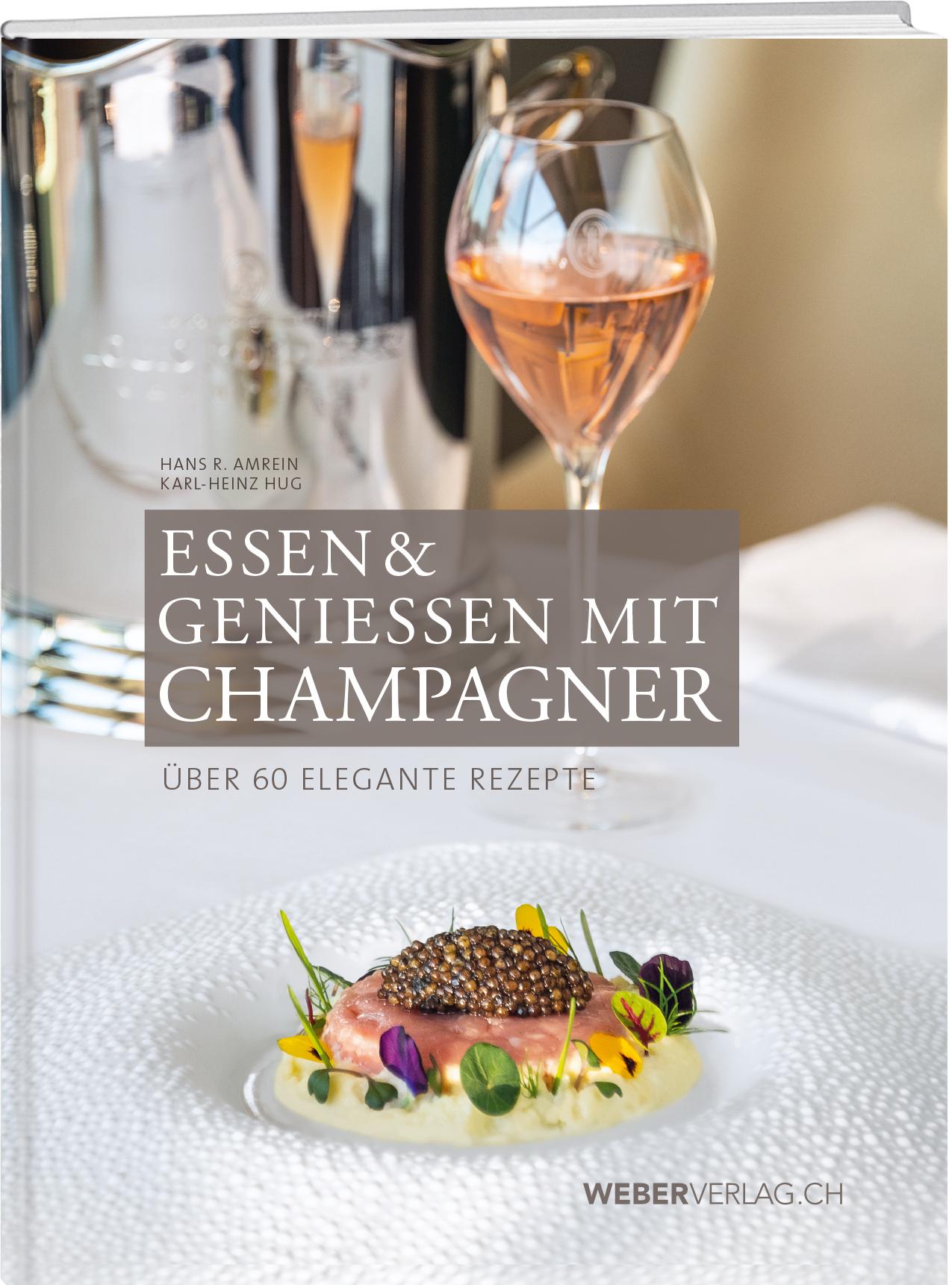 Vorderes Coverbild Essen & Geniessen mit Champagner