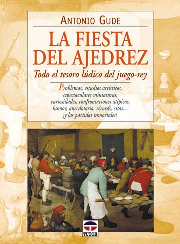 Vorderes Coverbild La fiesta del ajedrez