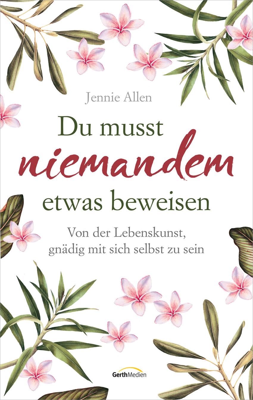 Vorderes Coverbild Du musst niemandem etwas beweisen