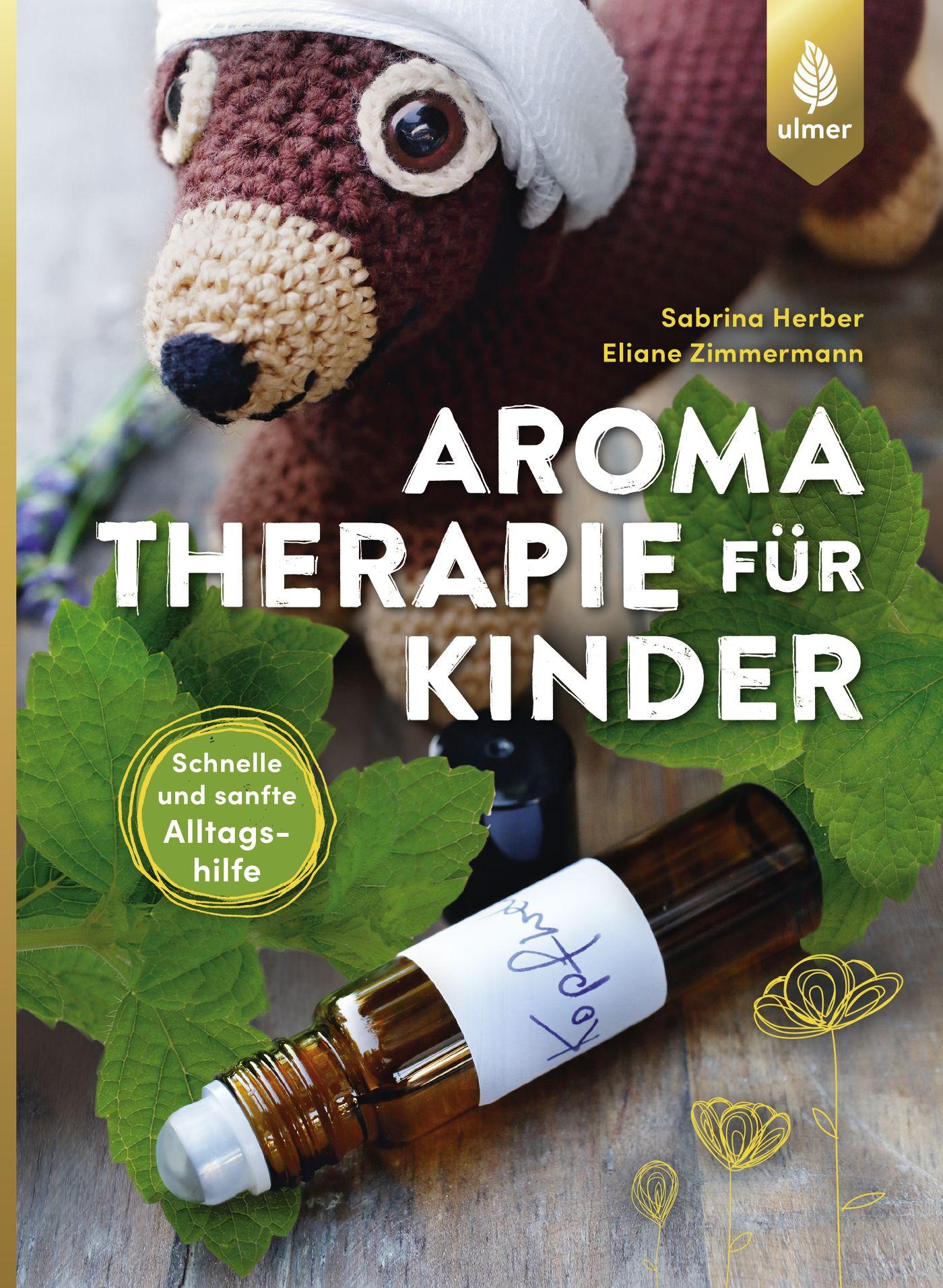 Vorderes Coverbild Aromatherapie für Kinder