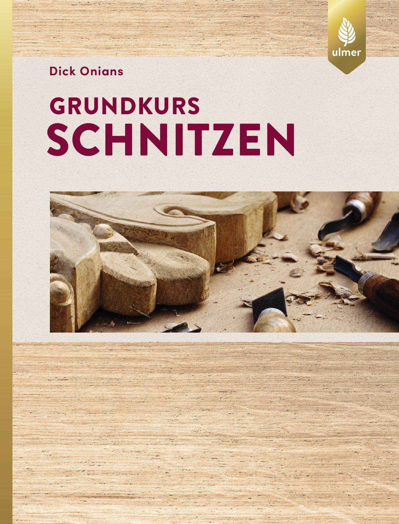 Vorderes Coverbild Grundkurs Schnitzen