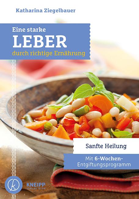 Vorderes Coverbild Eine starke Leber durch richtige Ernährung