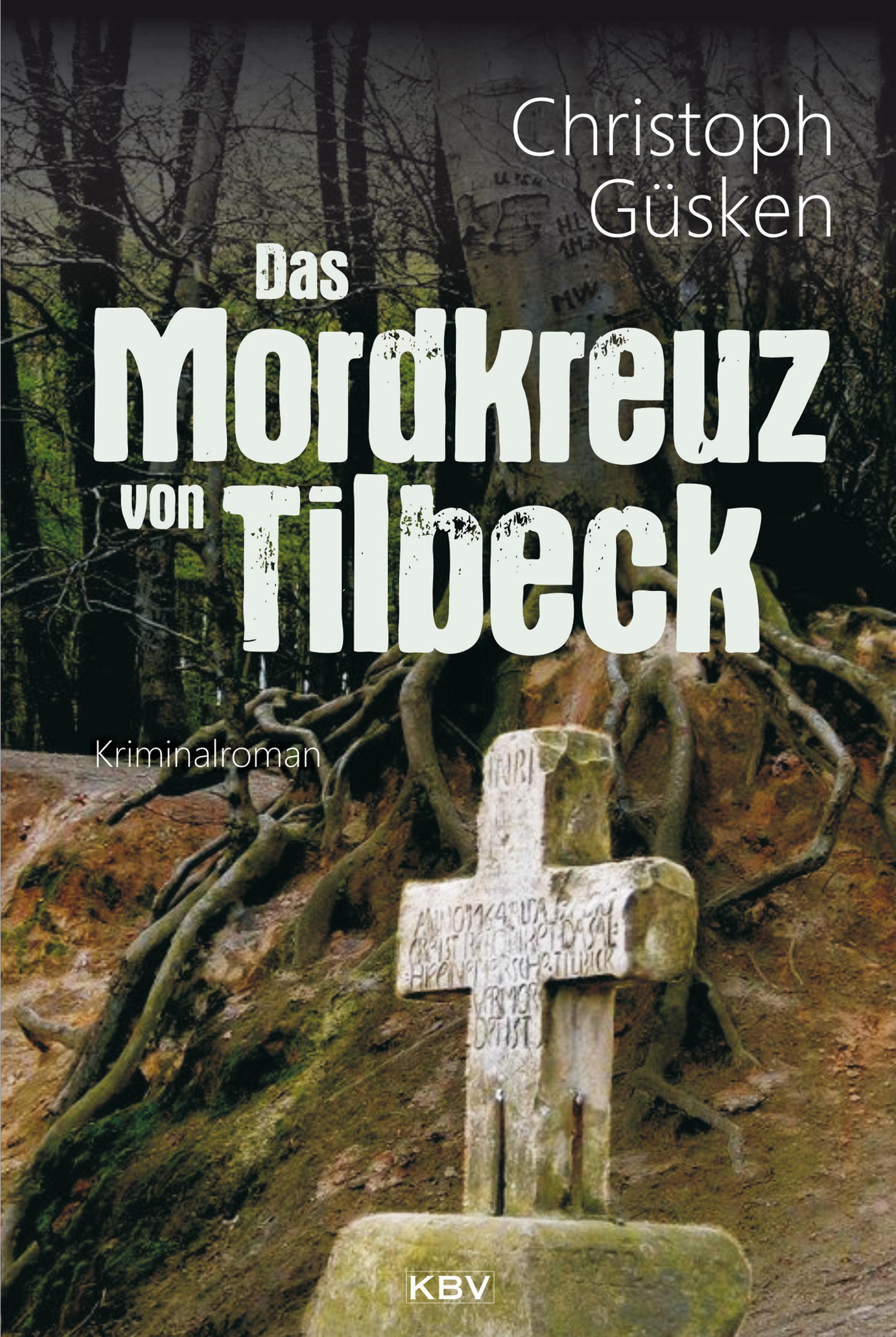 Vorderes Coverbild Das Mordkreuz von Tilbeck