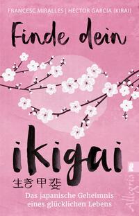 Vorderes Coverbild Finde dein Ikigai