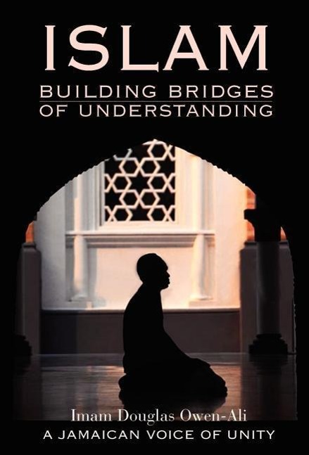Vorderes Coverbild ISLAM Building Bridges Of Understanding