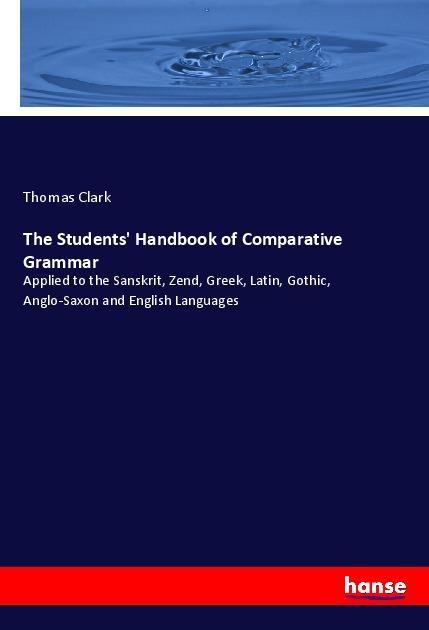 Vorderes Coverbild The Students' Handbook of Comparative Grammar