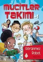 Vorderes Coverbild Mucitler Takimi 1 Görünmez Robot