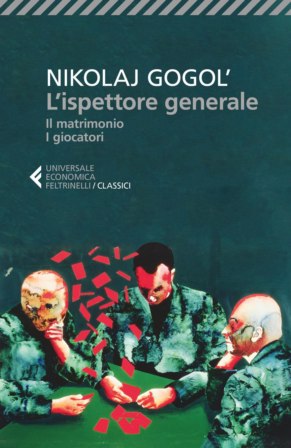 Vorderes Coverbild L' ispettore generale-Il matrimonio-I giocatori