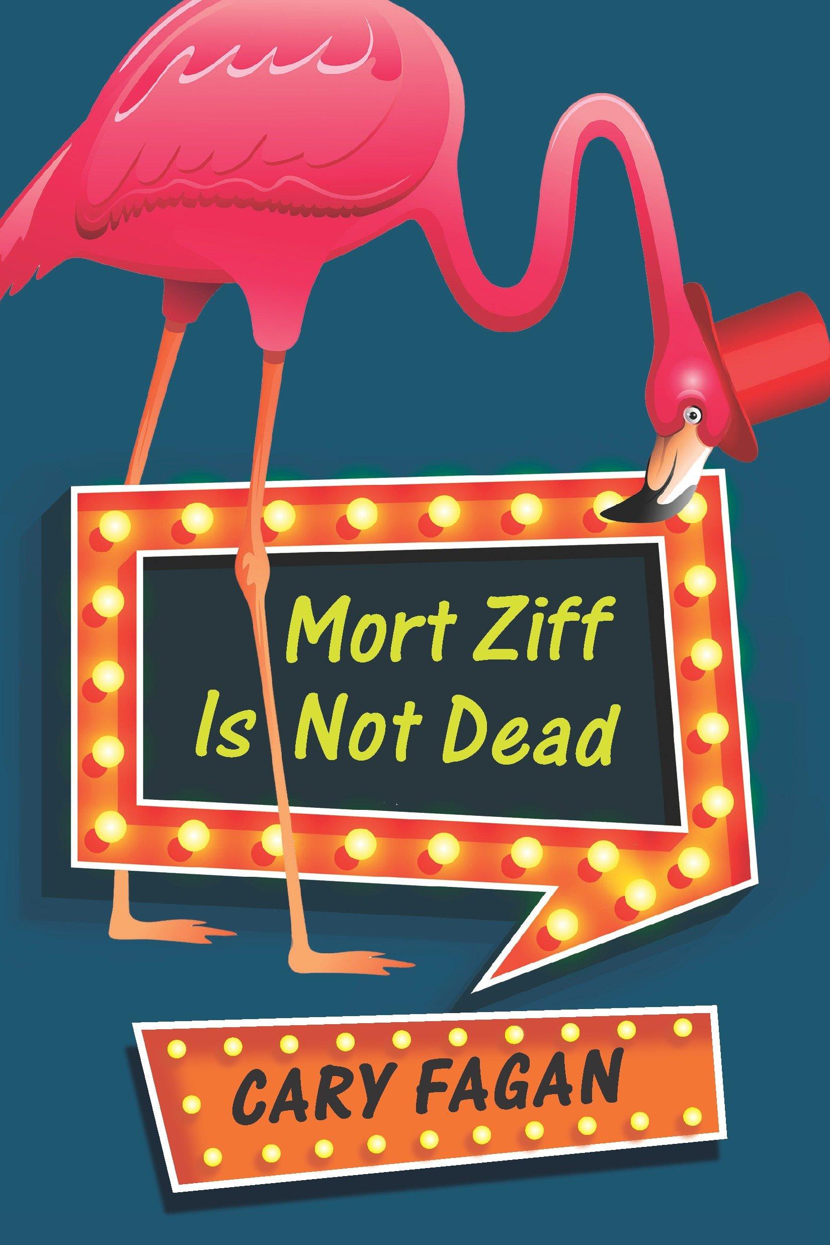 Vorderes Coverbild Mort Ziff Is Not Dead