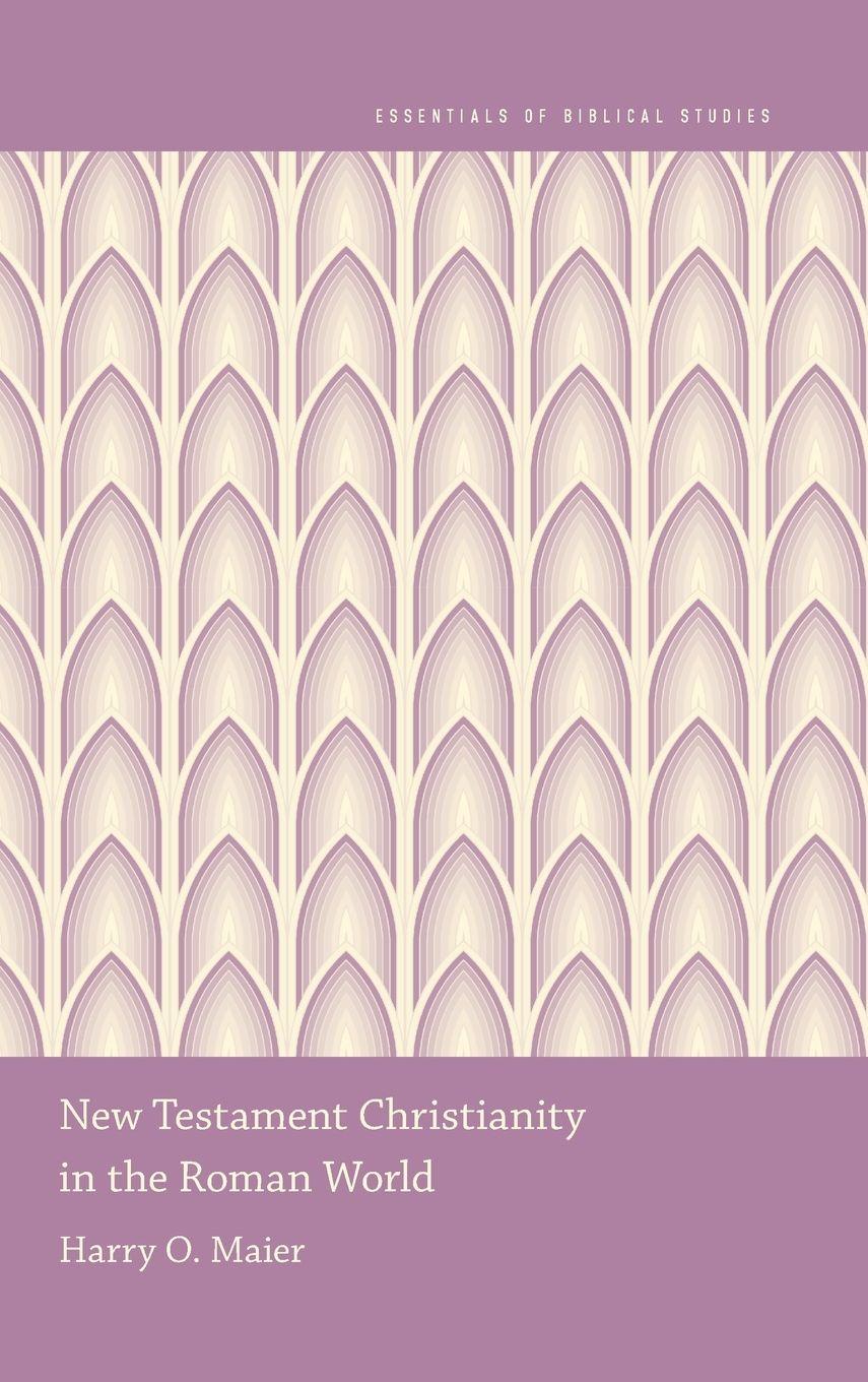 Vorderes Coverbild New Testament Christianity in the Roman World