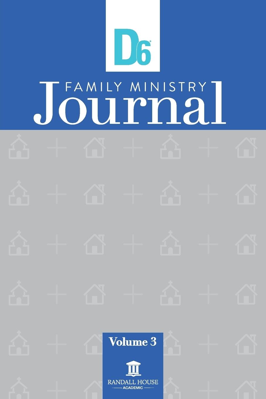 Vorderes Coverbild D6 Family Ministry Journal