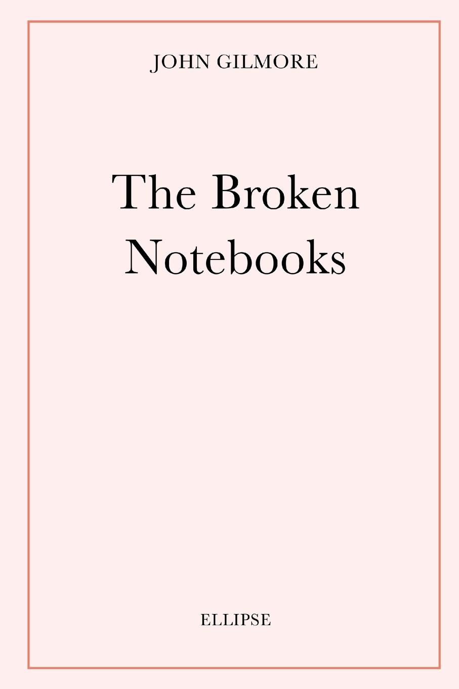 Vorderes Coverbild The Broken Notebooks