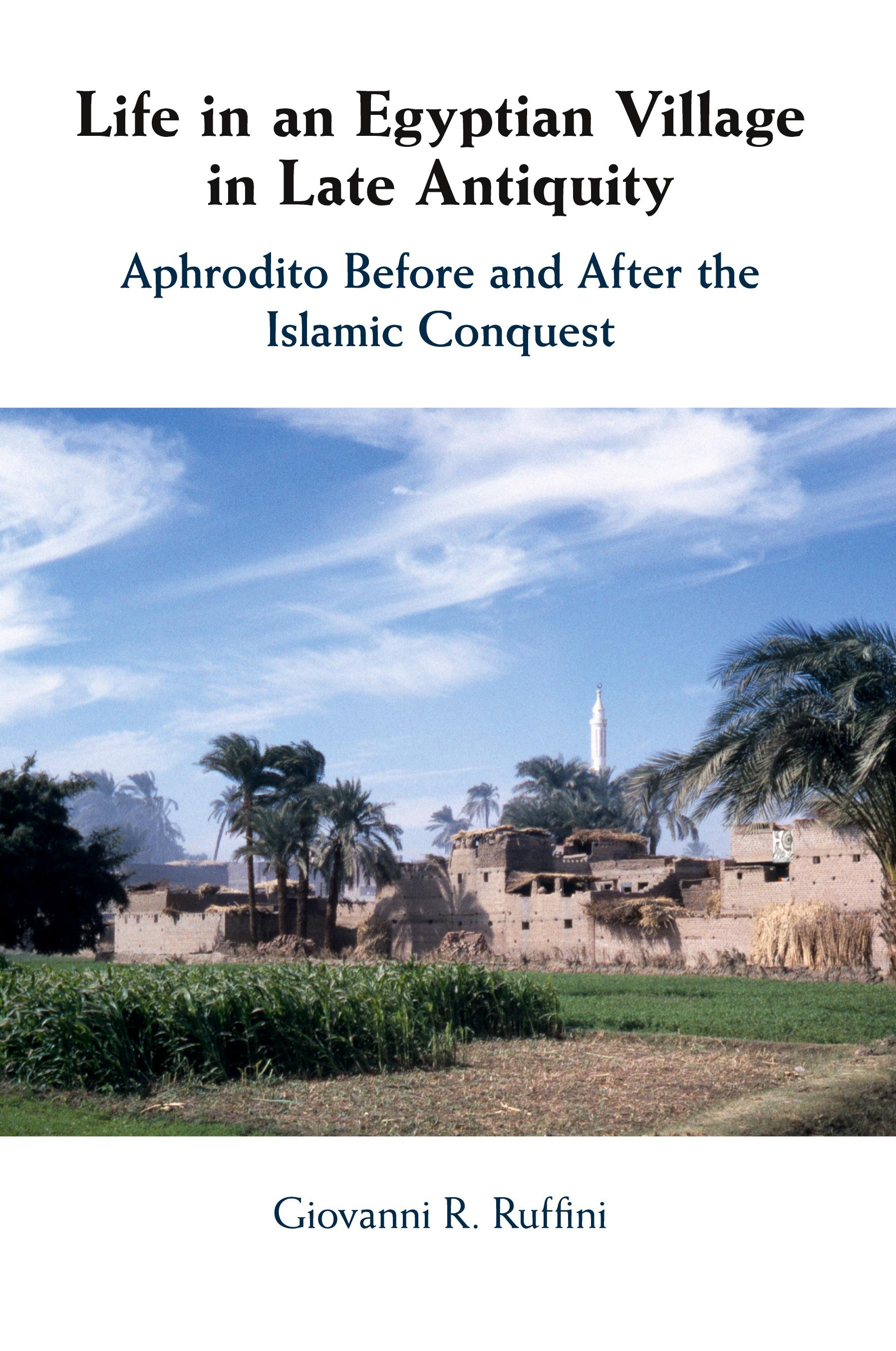 Vorderes Coverbild Life in an Egyptian Village in Late Antiquity