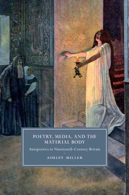 Vorderes Coverbild Poetry, Media, and the Material Body
