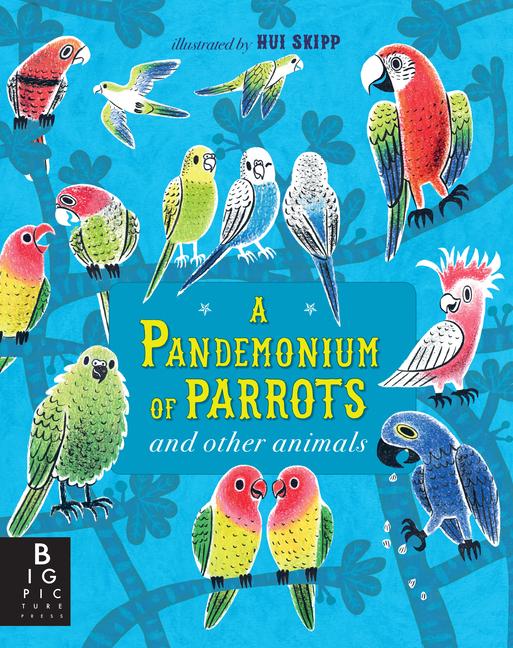 Vorderes Coverbild A Pandemonium of Parrots and Other Animals
