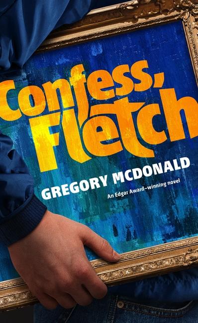 Vorderes Coverbild Confess, Fletch