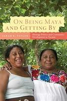 Vorderes Coverbild On Being Maya and Getting by