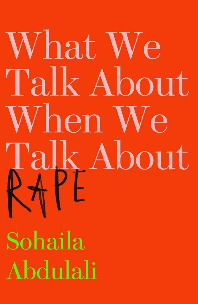 Vorderes Coverbild What We Talk about When We Talk about Rape