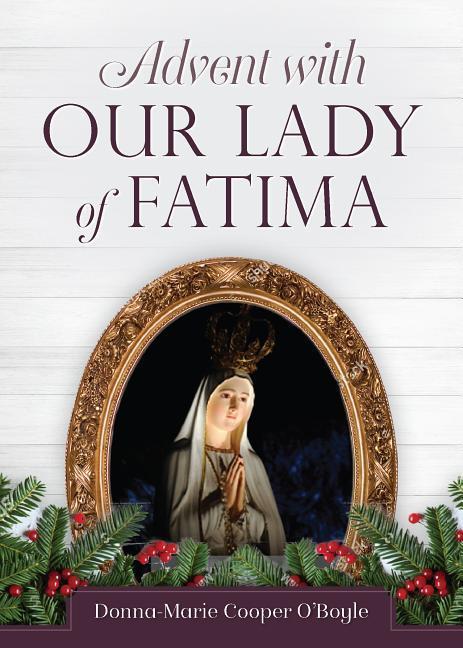 Vorderes Coverbild Advent with Our Lady of Fatima