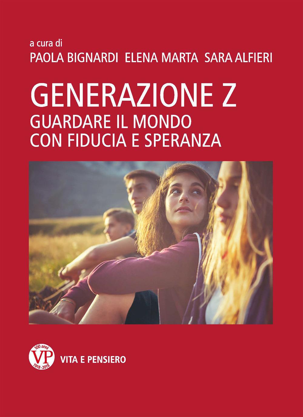 Vorderes Coverbild Generazione Z. Guardare il mondo con fiducia e speranza