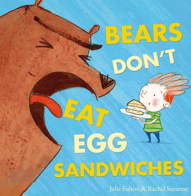 Vorderes Coverbild Bears Don't Eat Egg Sandwiches