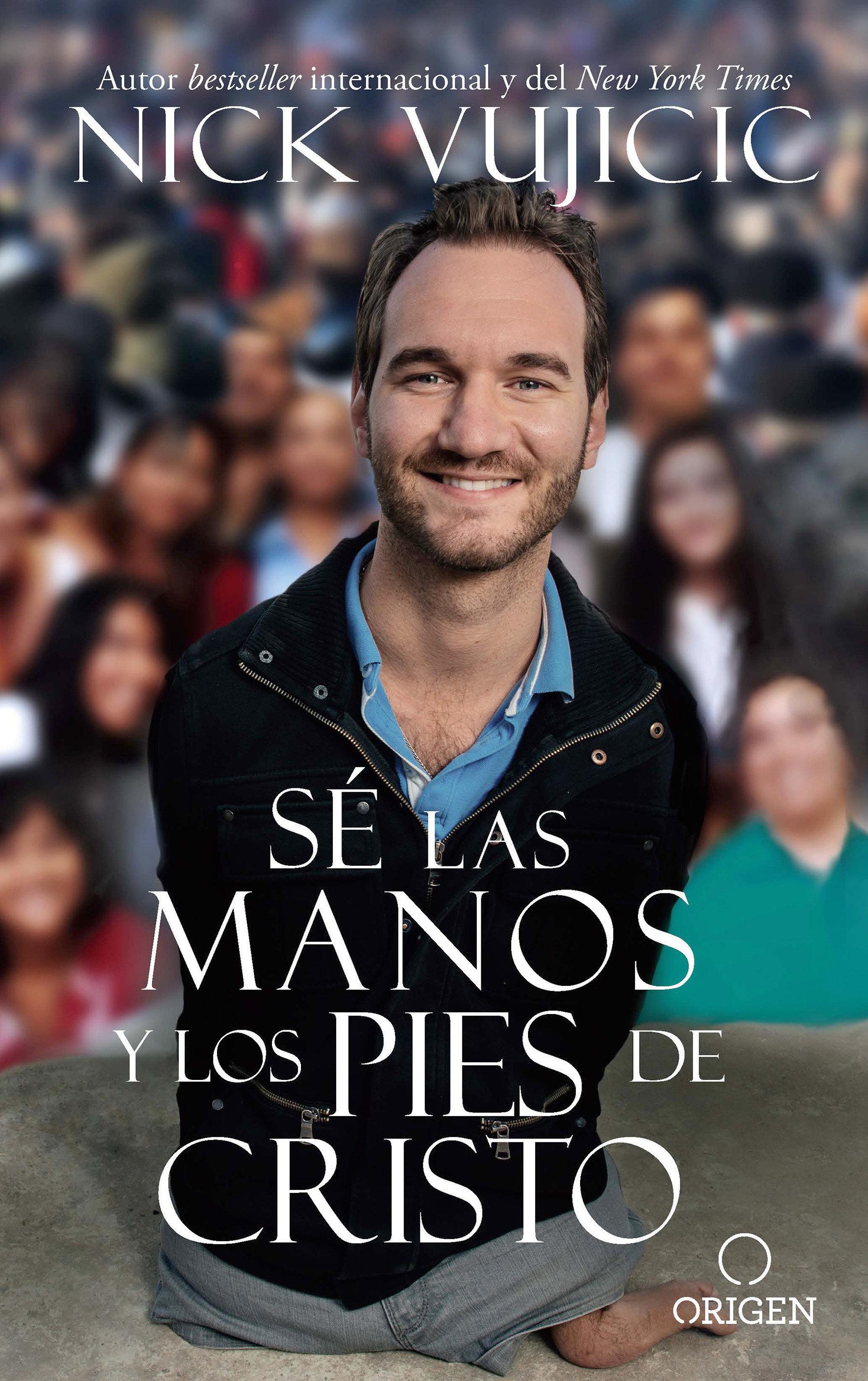 Vorderes Coverbild Sé Las Manos Y Los Pies de Cristo: Comparte El Amor de Dios Con Todos Sus Hijos / Be the Hands and Feet: Living Out God's Love for All His Children