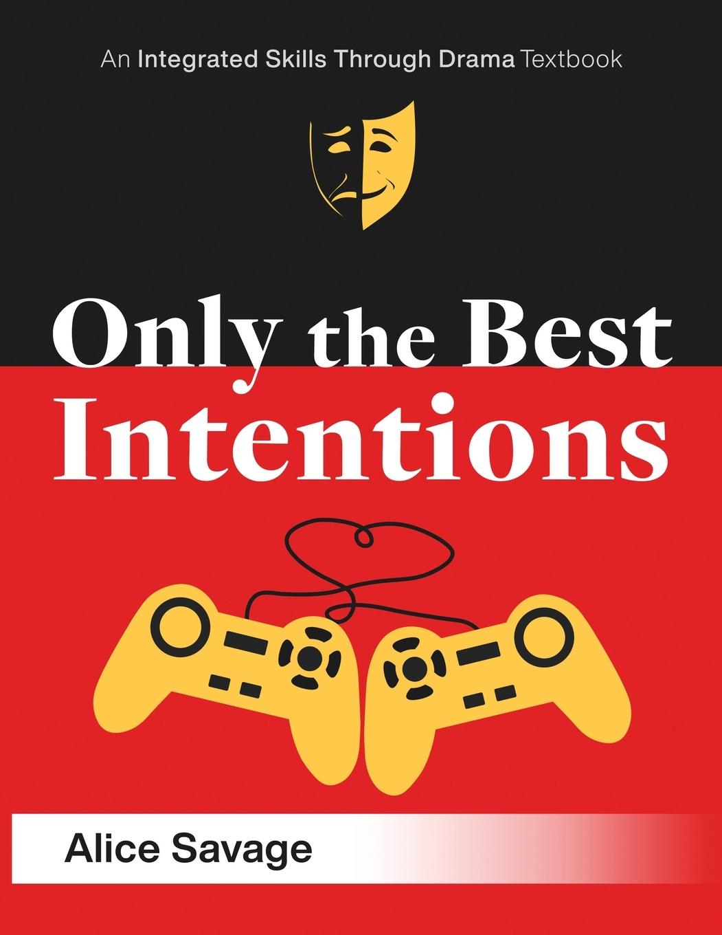 Vorderes Coverbild Only the Best Intentions