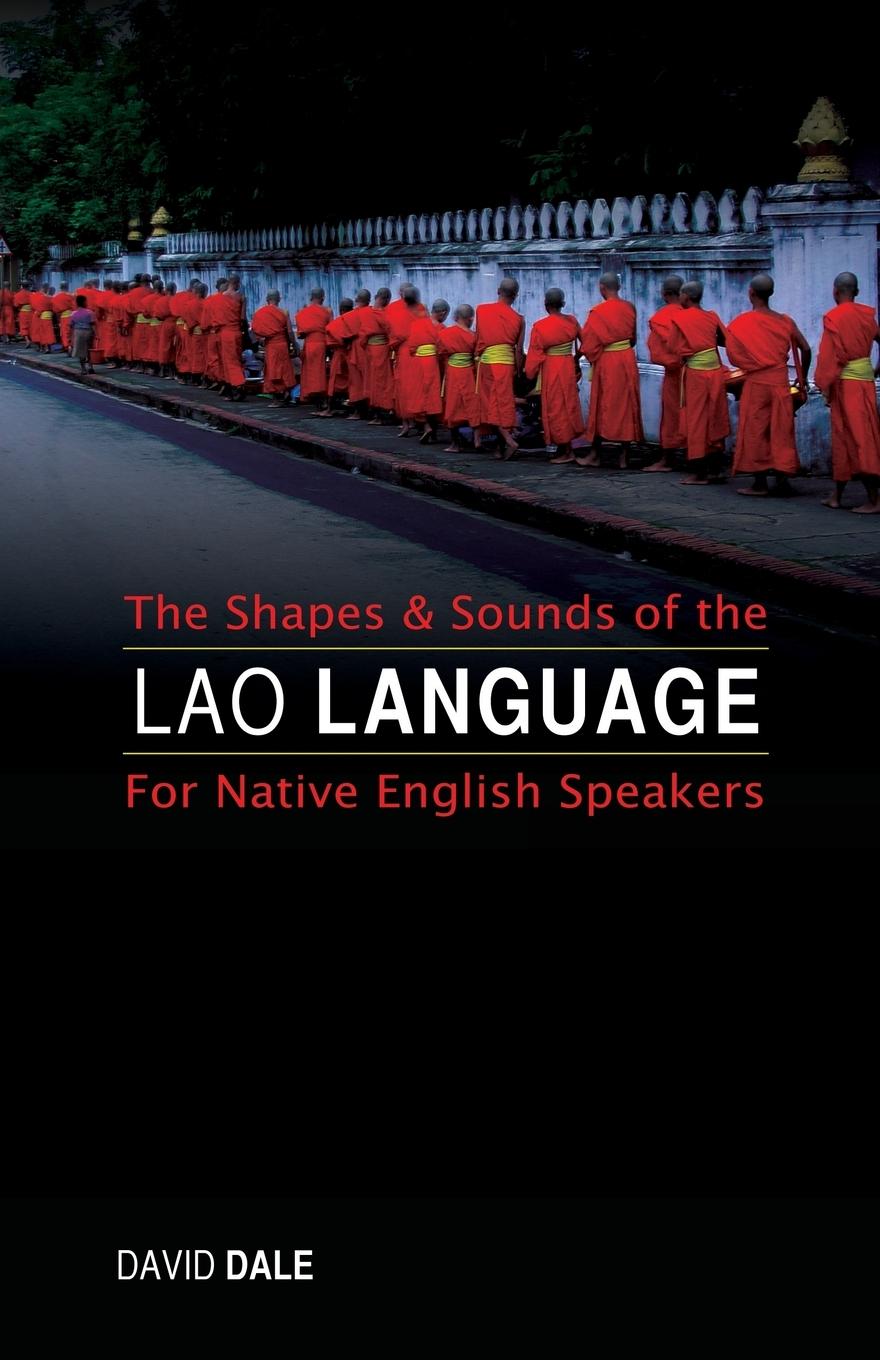 Vorderes Coverbild The Shapes and Sounds of the Lao Language