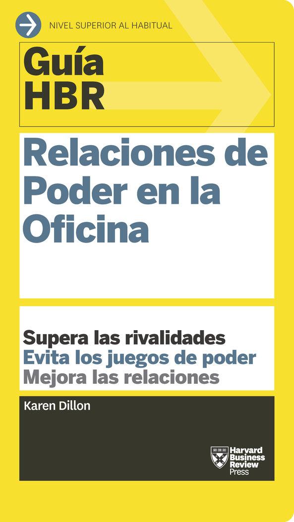 Vorderes Coverbild Guías Hbr: Relaciones de Poder En La Oficina (HBR Guide to Office Politics Spanish Edition)