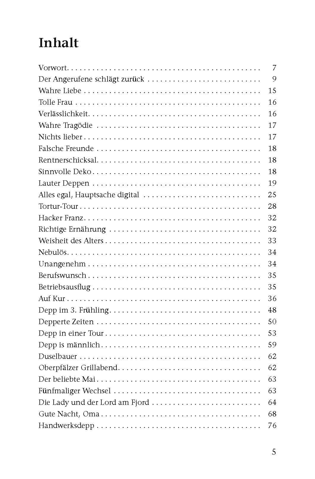 Beispielinhalt (Bild) Mei, bin i a Depp!