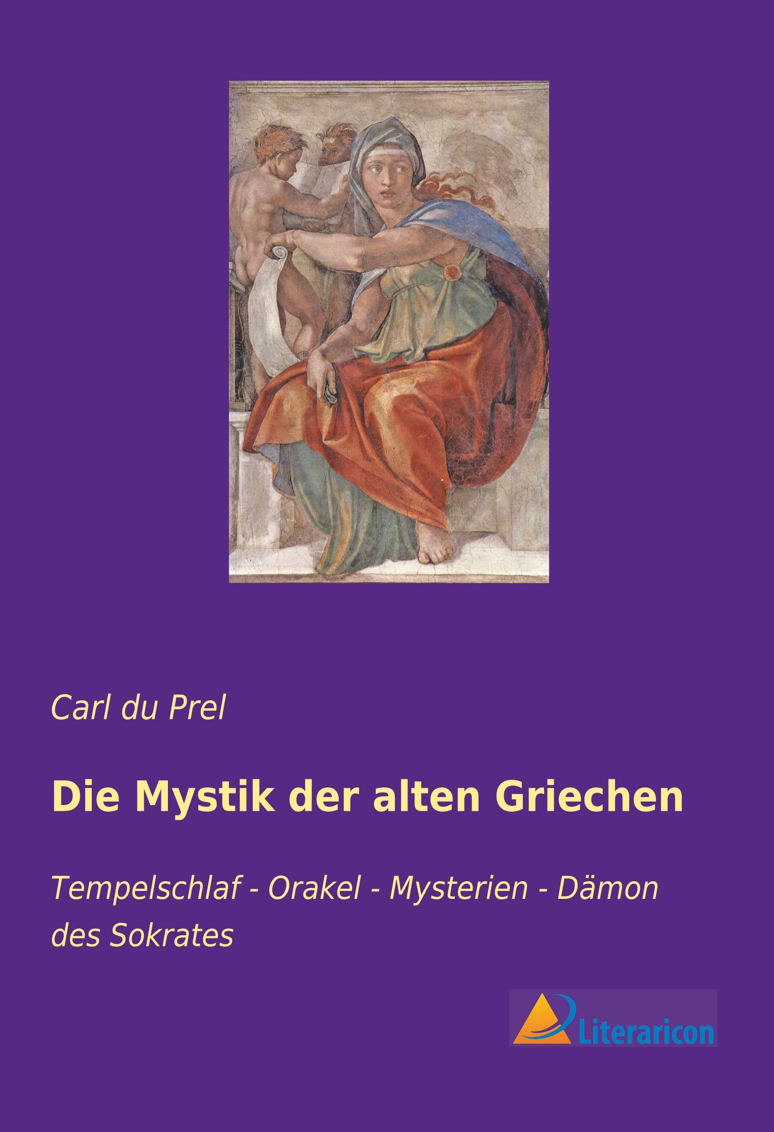 Vorderes Coverbild Die Mystik der alten Griechen