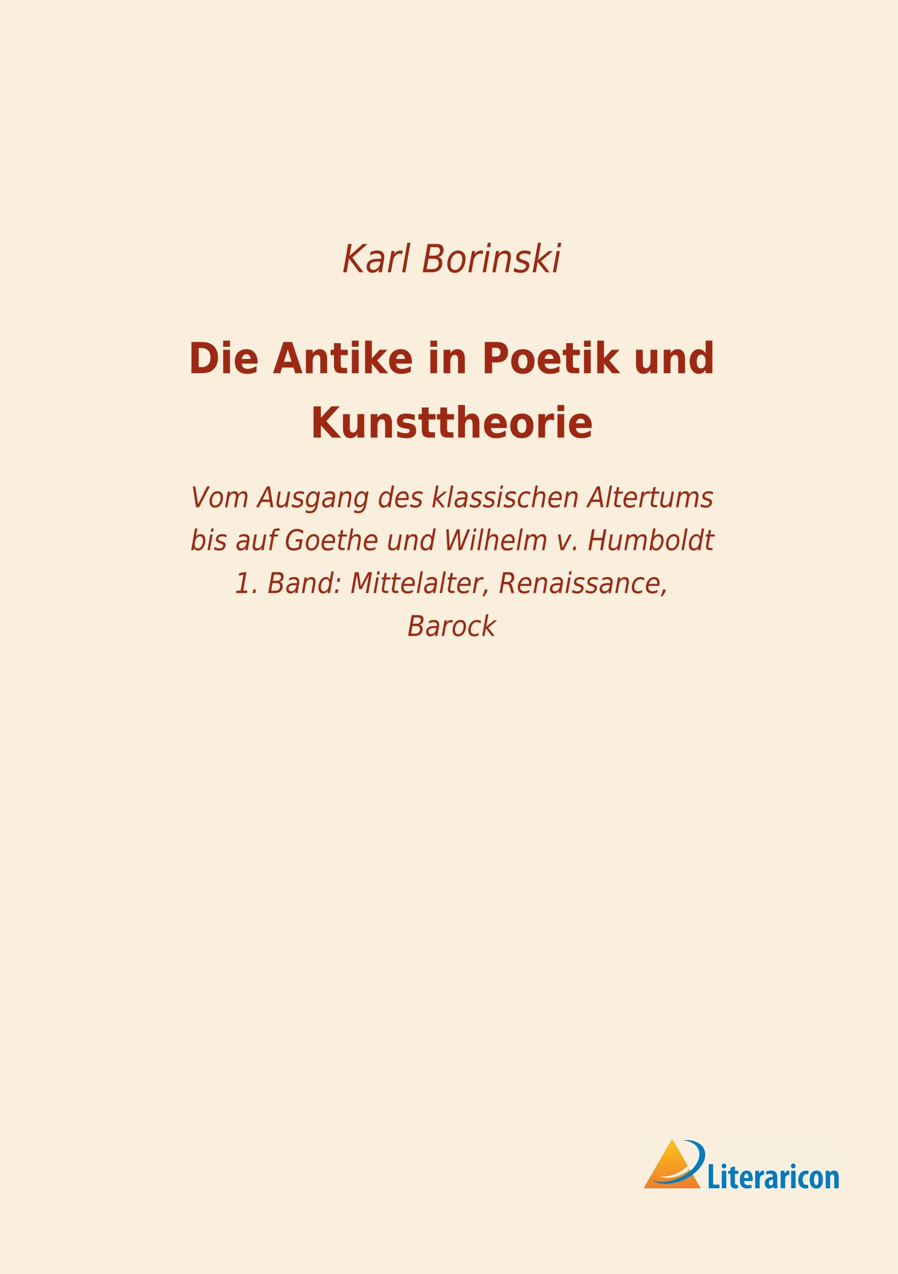Vorderes Coverbild Die Antike in Poetik und Kunsttheorie
