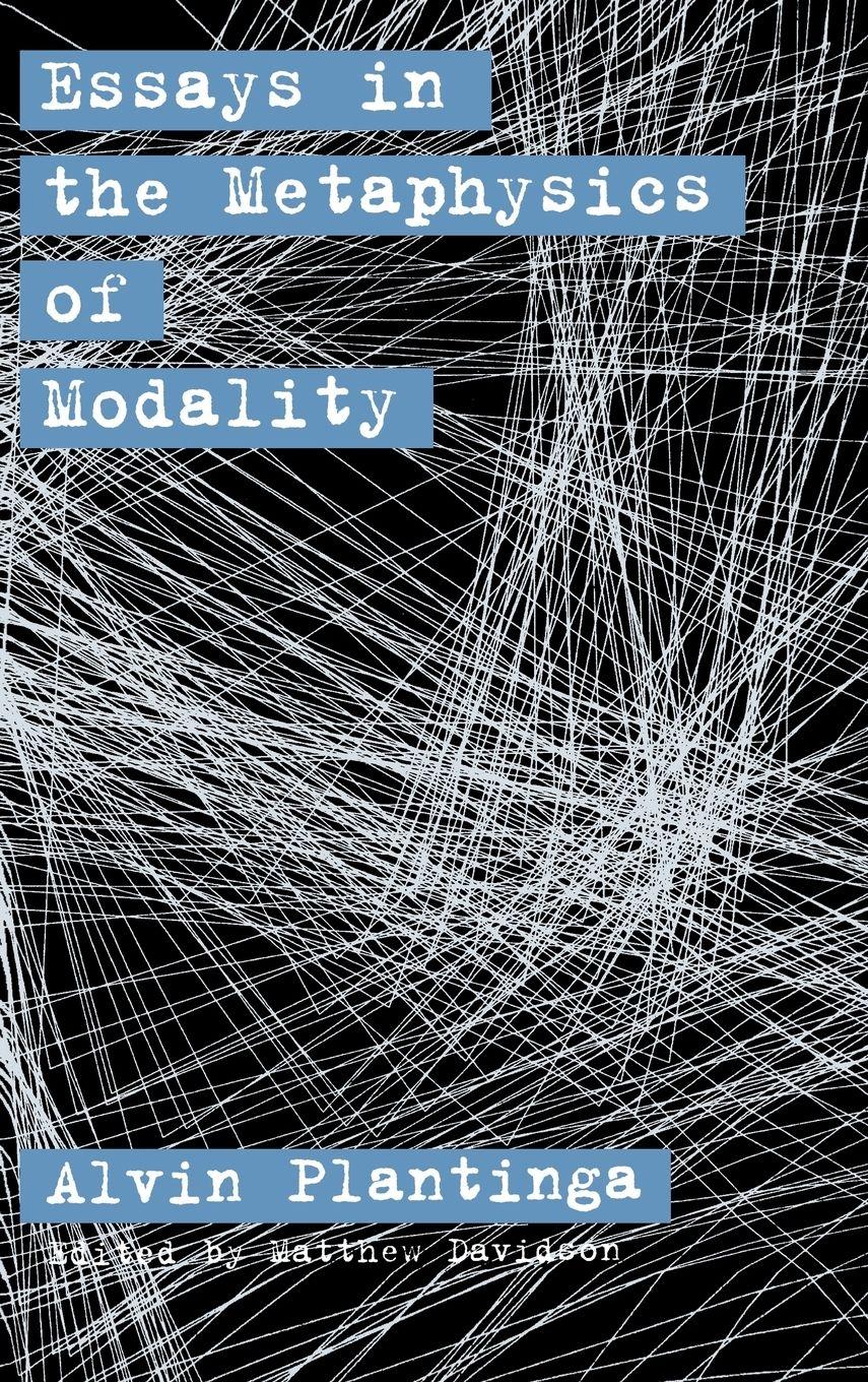 Vorderes Coverbild Essays in the Metaphysics of Modality