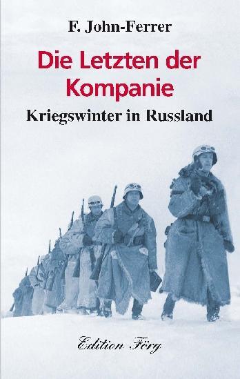 Vorderes Coverbild Die Letzten der Kompanie