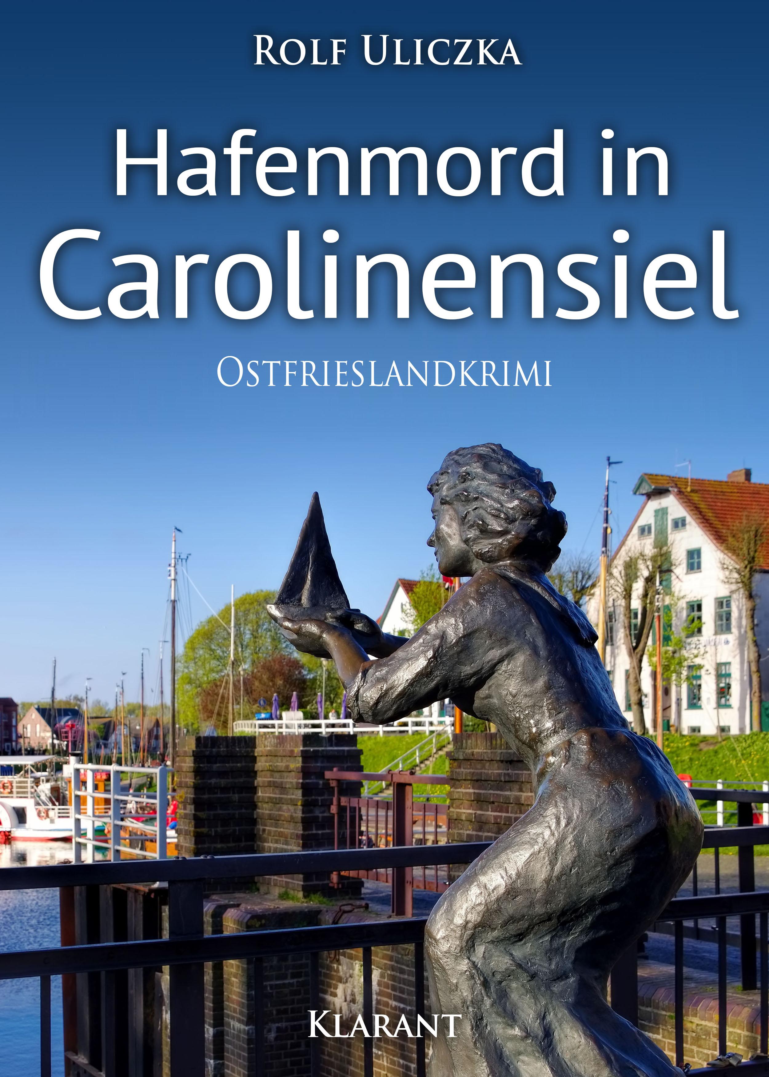 Vorderes Coverbild Hafenmord in Carolinensiel. Ostfrieslandkrimi