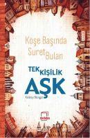 Vorderes Coverbild Köse Basinda Suret Bulan Tek Kisilik Ask